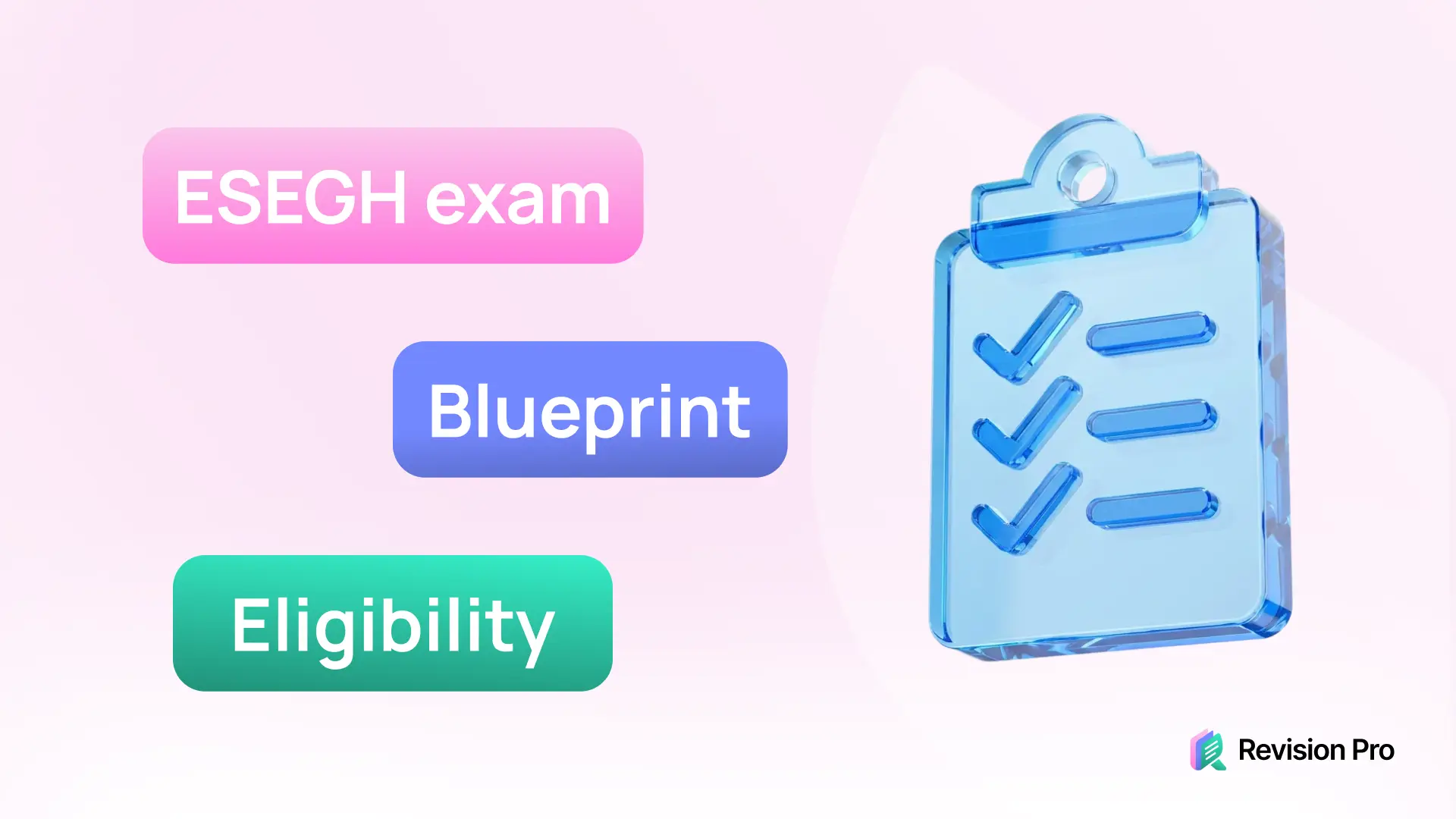 ESEGH Exam Blueprint, Eligibility