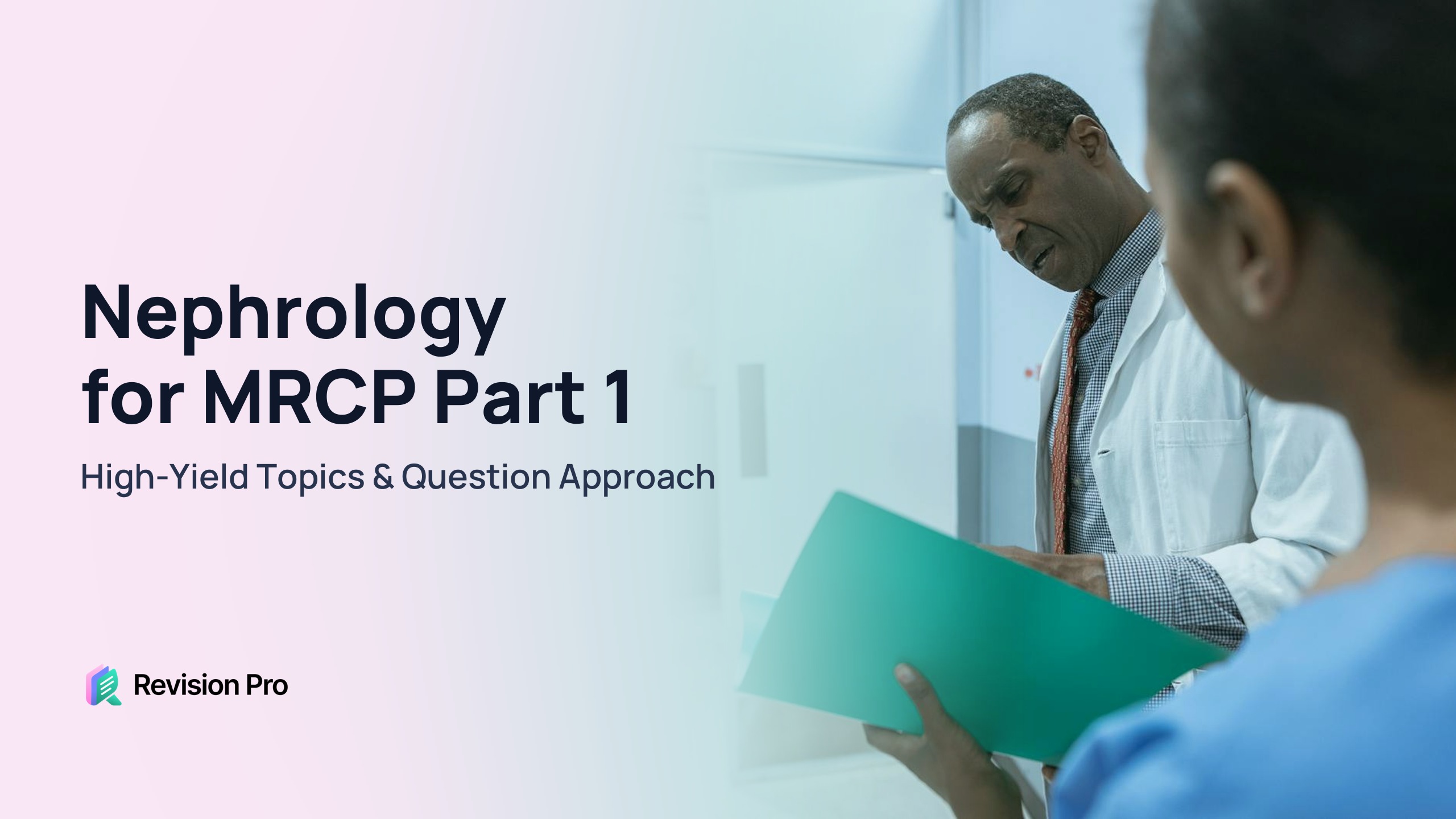 Nephrology for MRCP Part 1